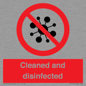 Cleaned and disinfected